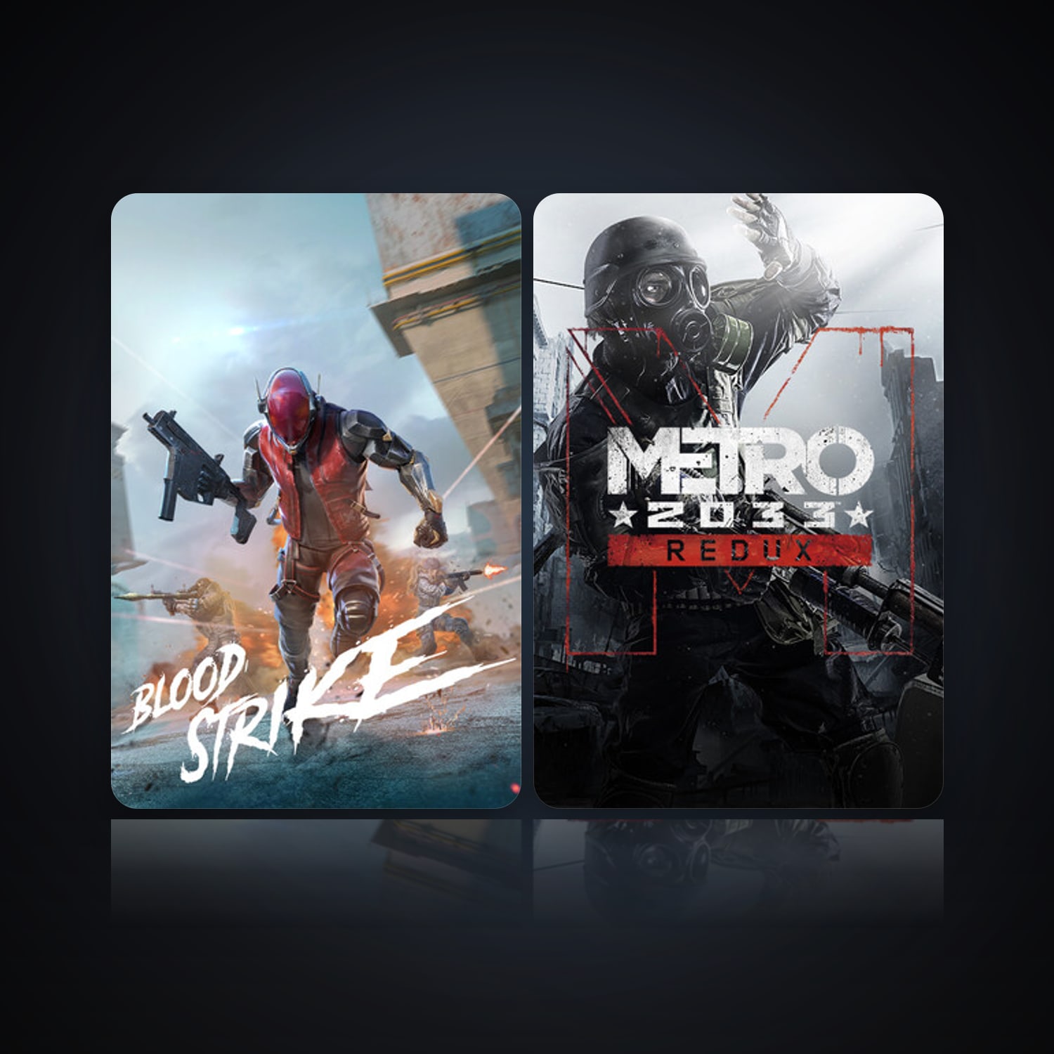 Blood Strike & Metro 2033 Redux — HabibiAccounts