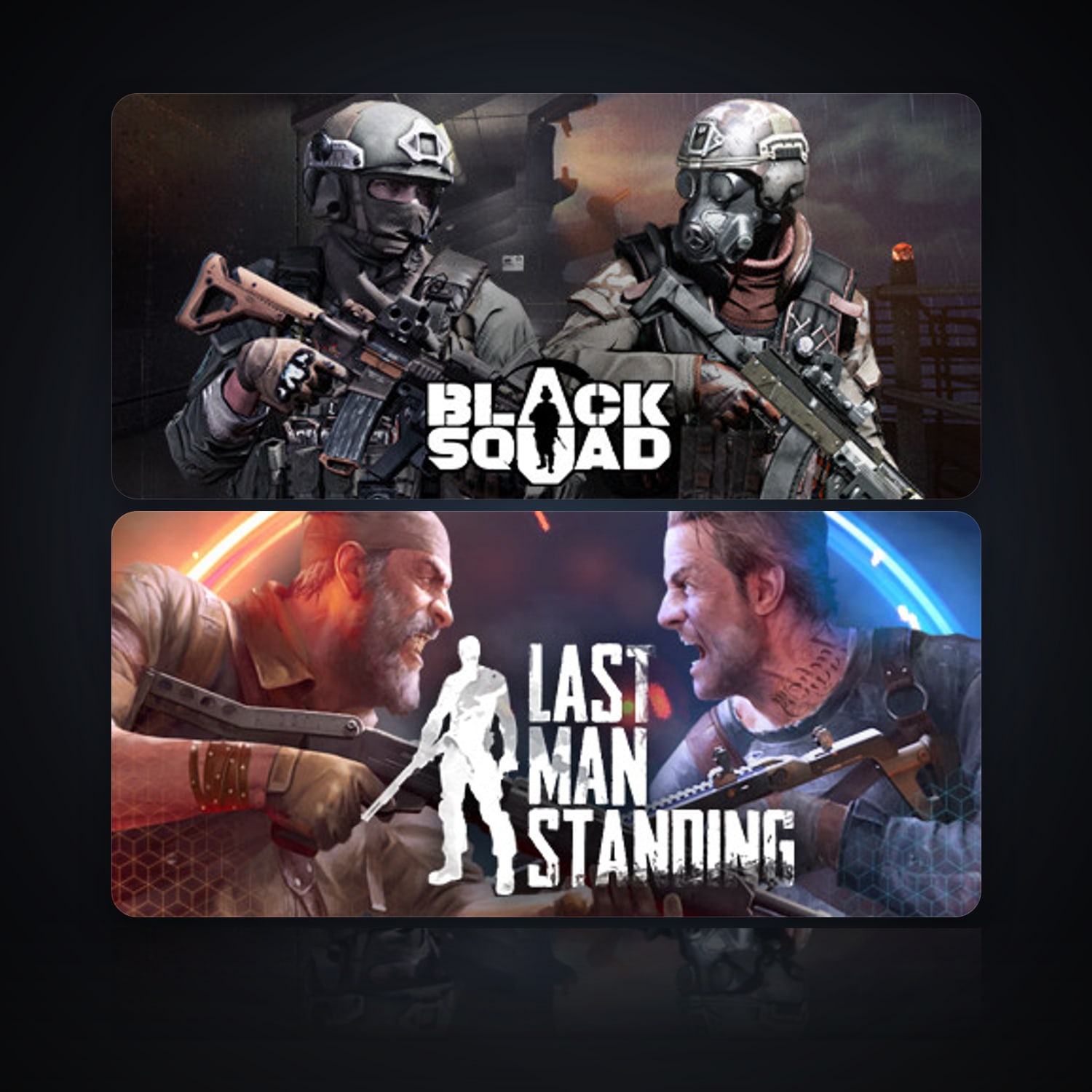 Black Squad & Last Man Standing — HabibiAccounts