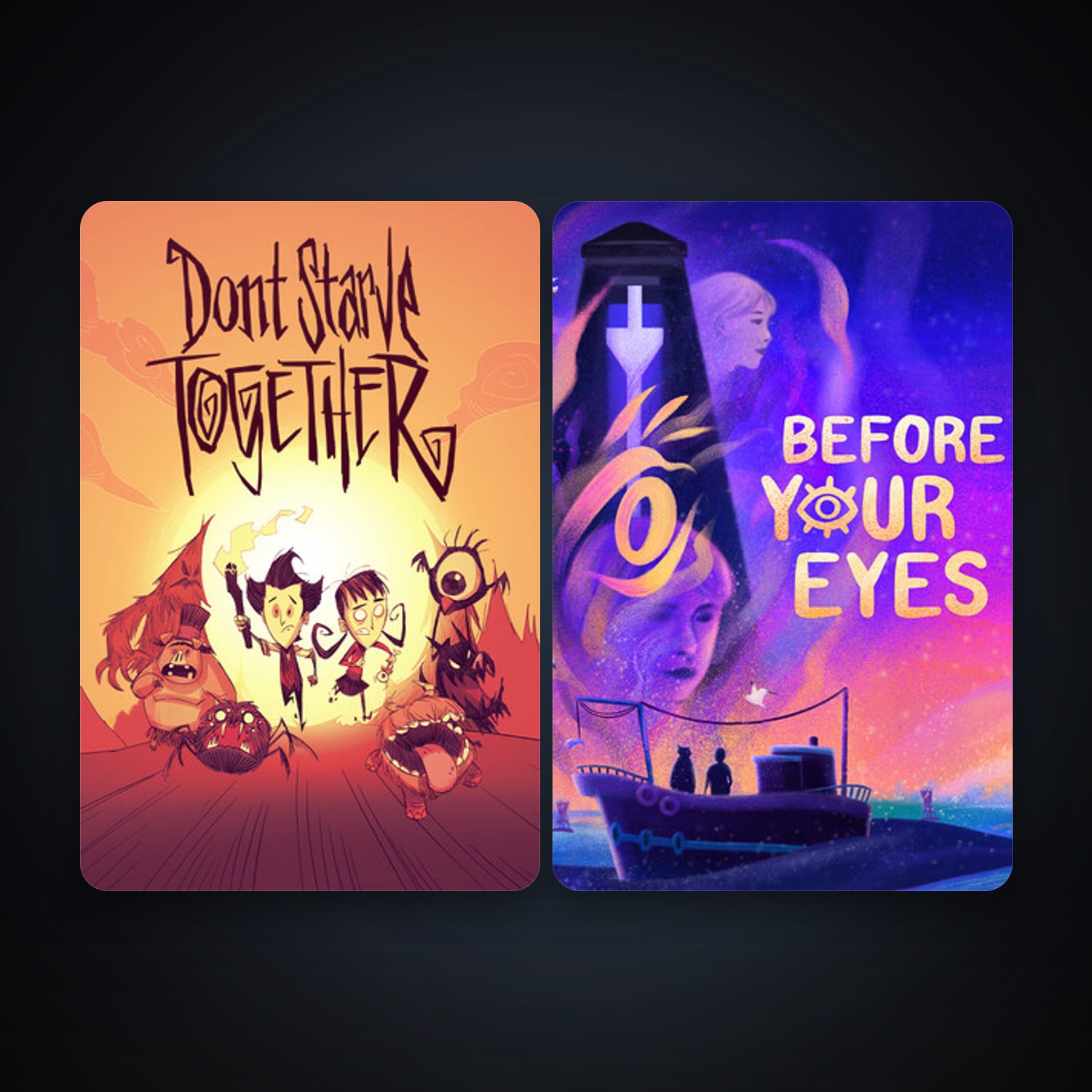 Don't Starve Together + Before Your Eyes, 2 games, clean — HabibiAccounts