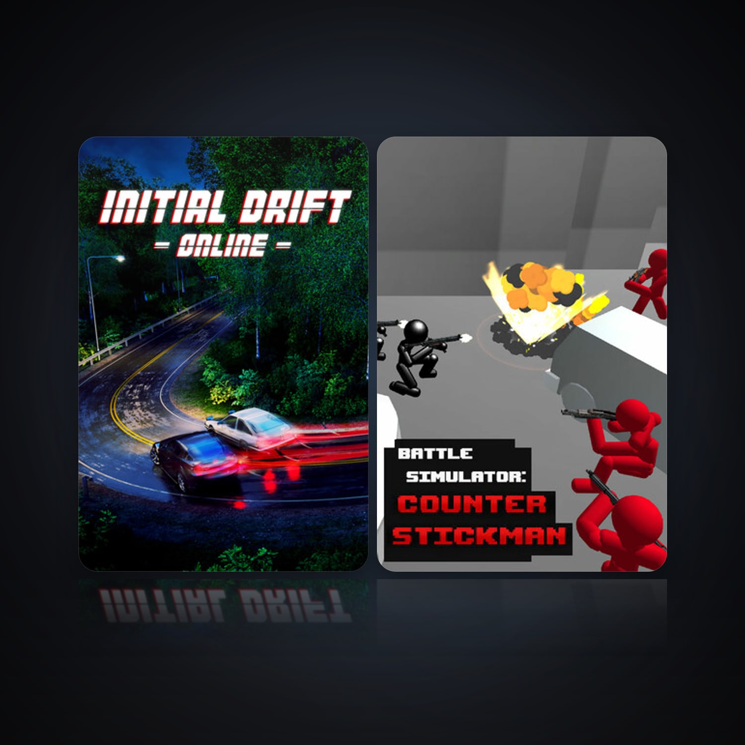 Initial Drift Online & Battle Simulator: Counter Stickman — HabibiAccounts
