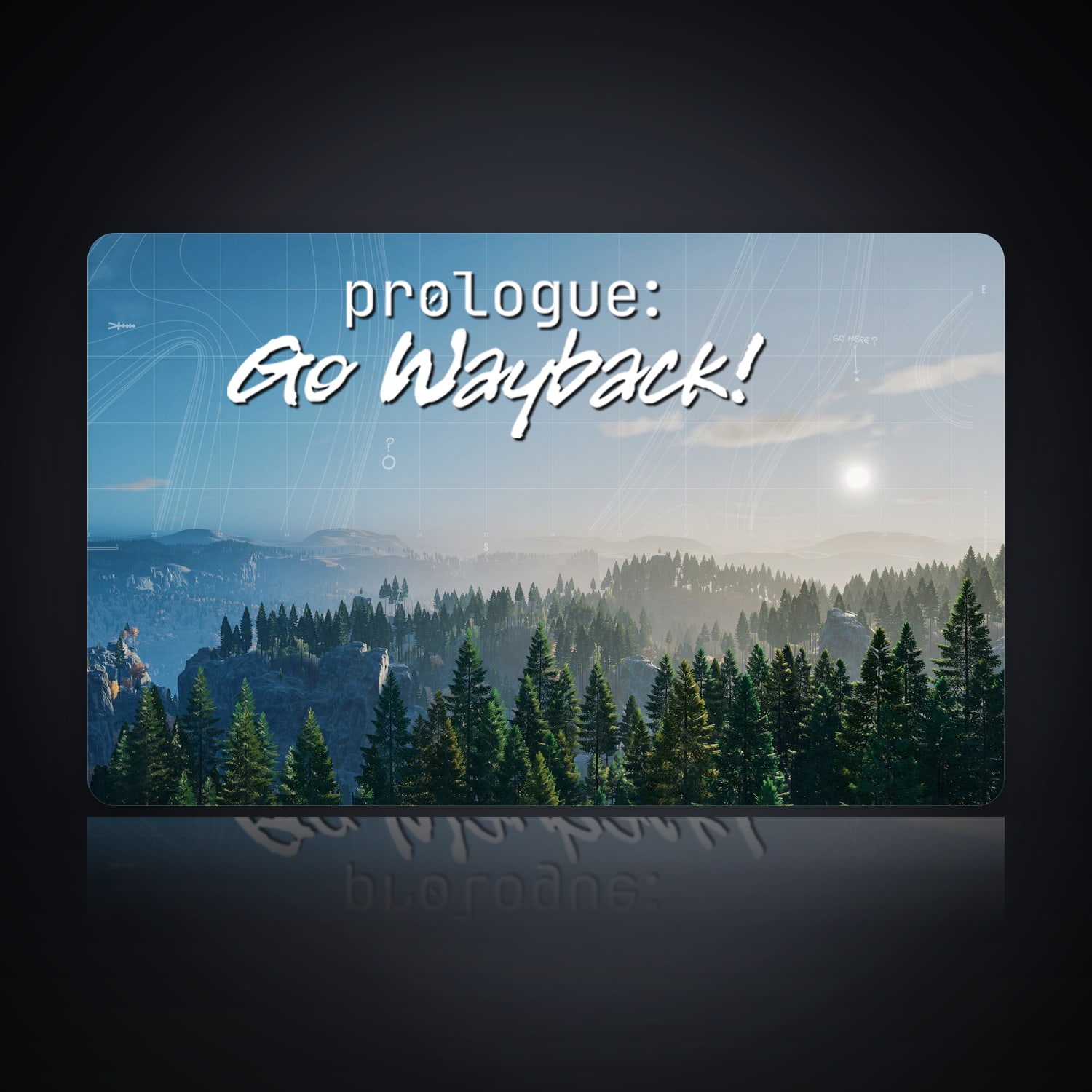 Prologue: Go Wayback! | 1 Games — HabibiAccounts