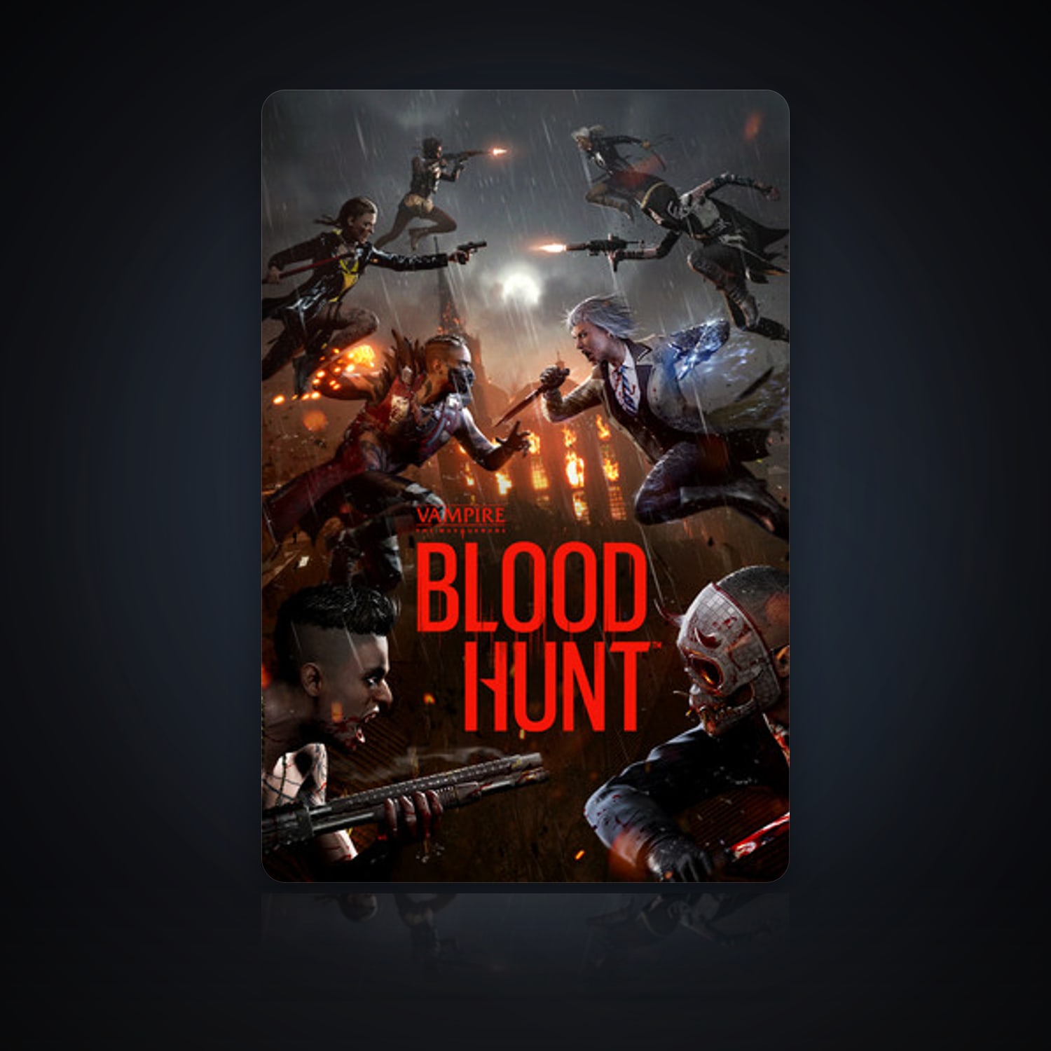 Vampire: The Masquerade - Bloodhunt — HabibiAccounts