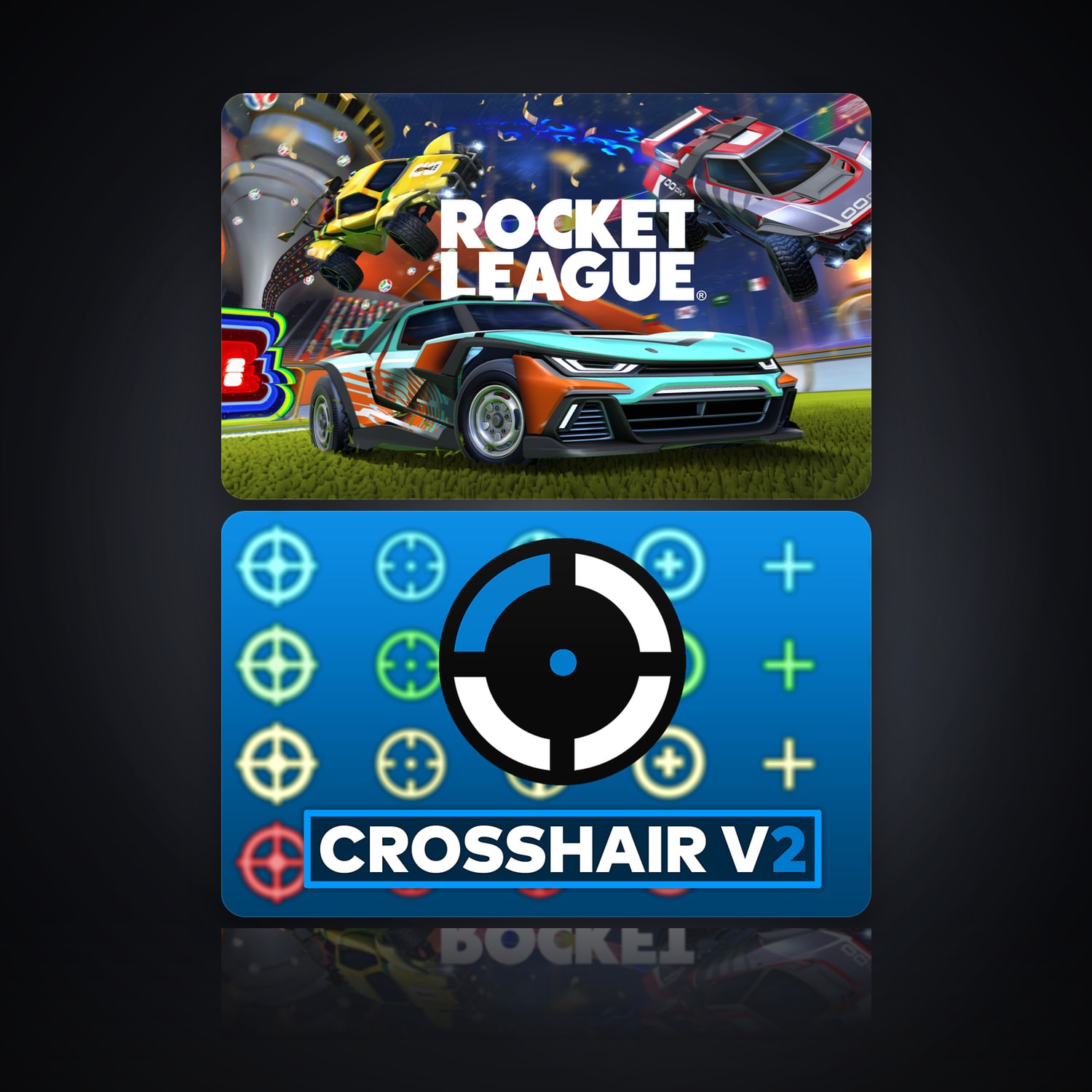 Rocket League & Crosshair V2 | 2 Games — HabibiAccounts