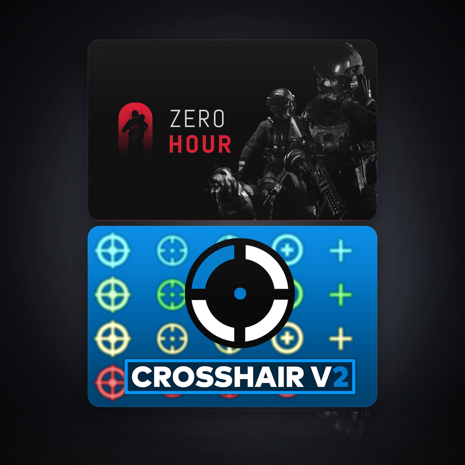 Zero Hour & Crosshair V2 | 2 Games — HabibiAccounts