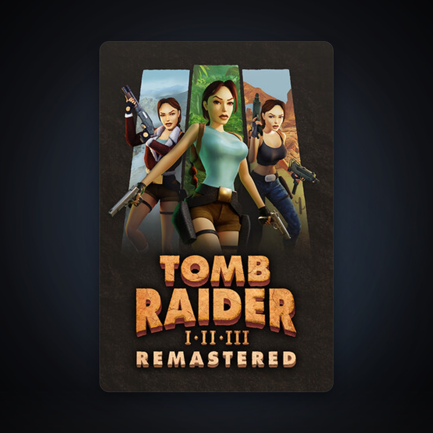 Tomb Raider I-III Remastered Starring Lara Croft, 1 games, clean — HabibiAccounts