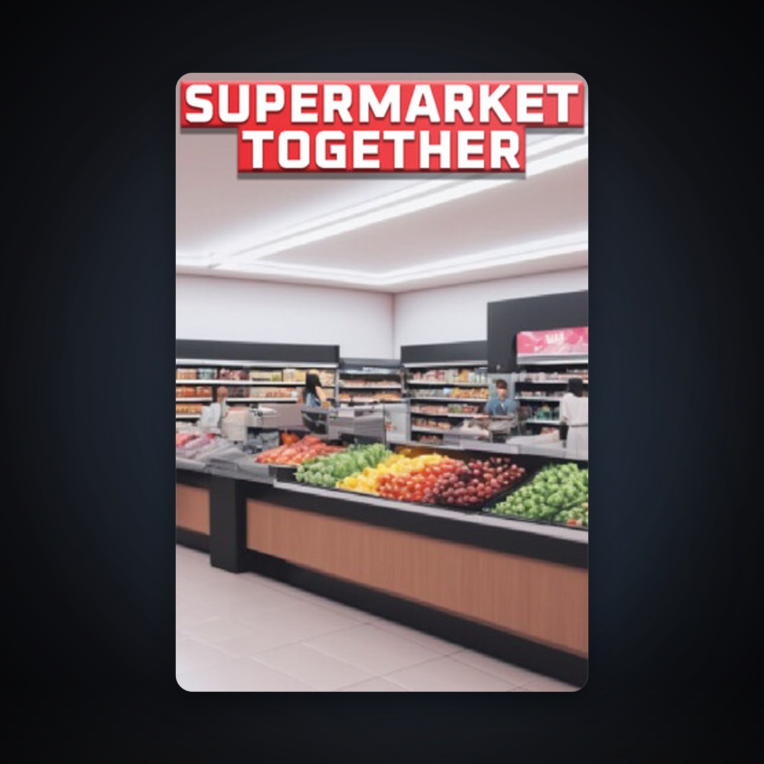 Supermarket Together, 5 games, clean — HabibiAccounts