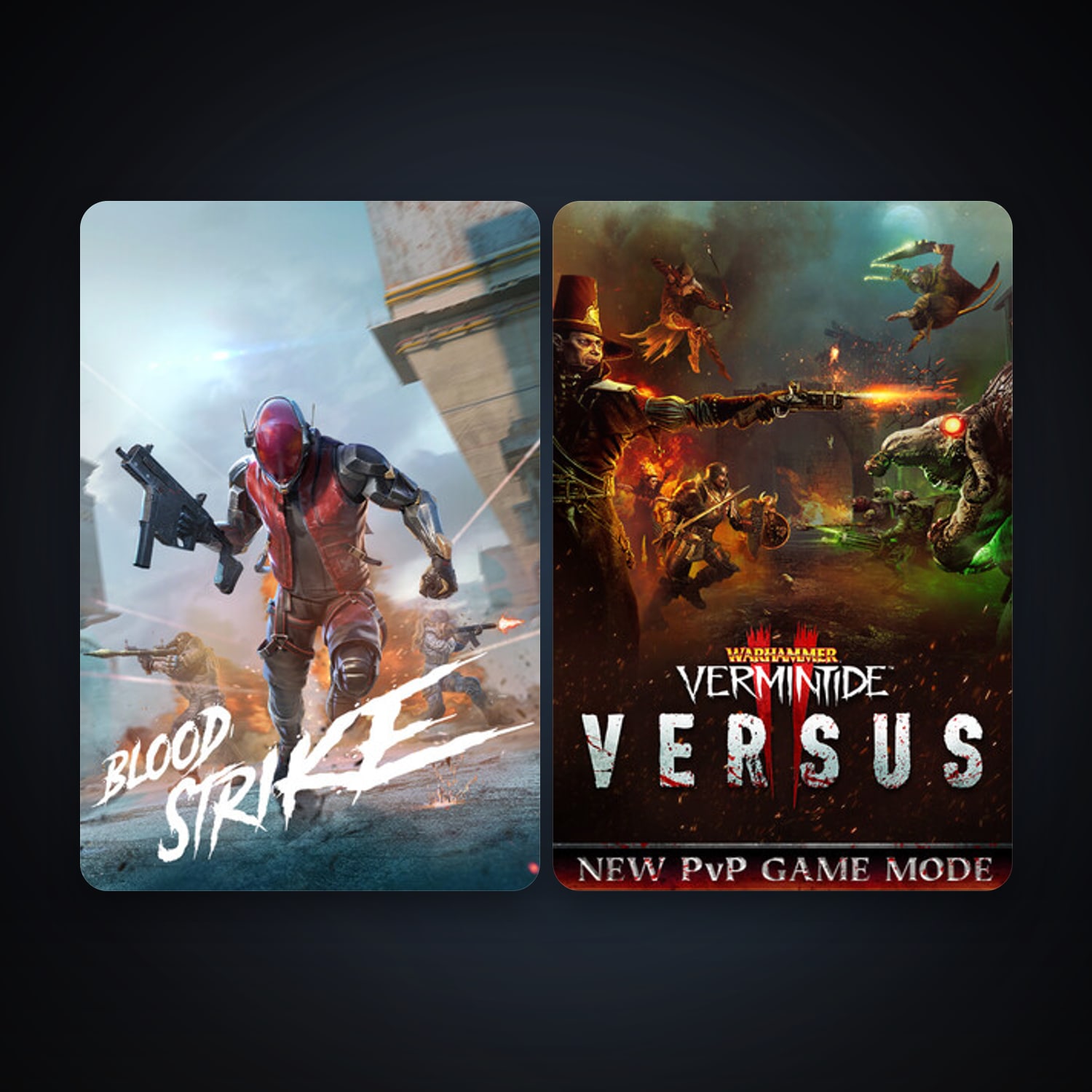 Warhammer: Vermintide 2 + Blood Strike, 2 games, clean — HabibiAccounts