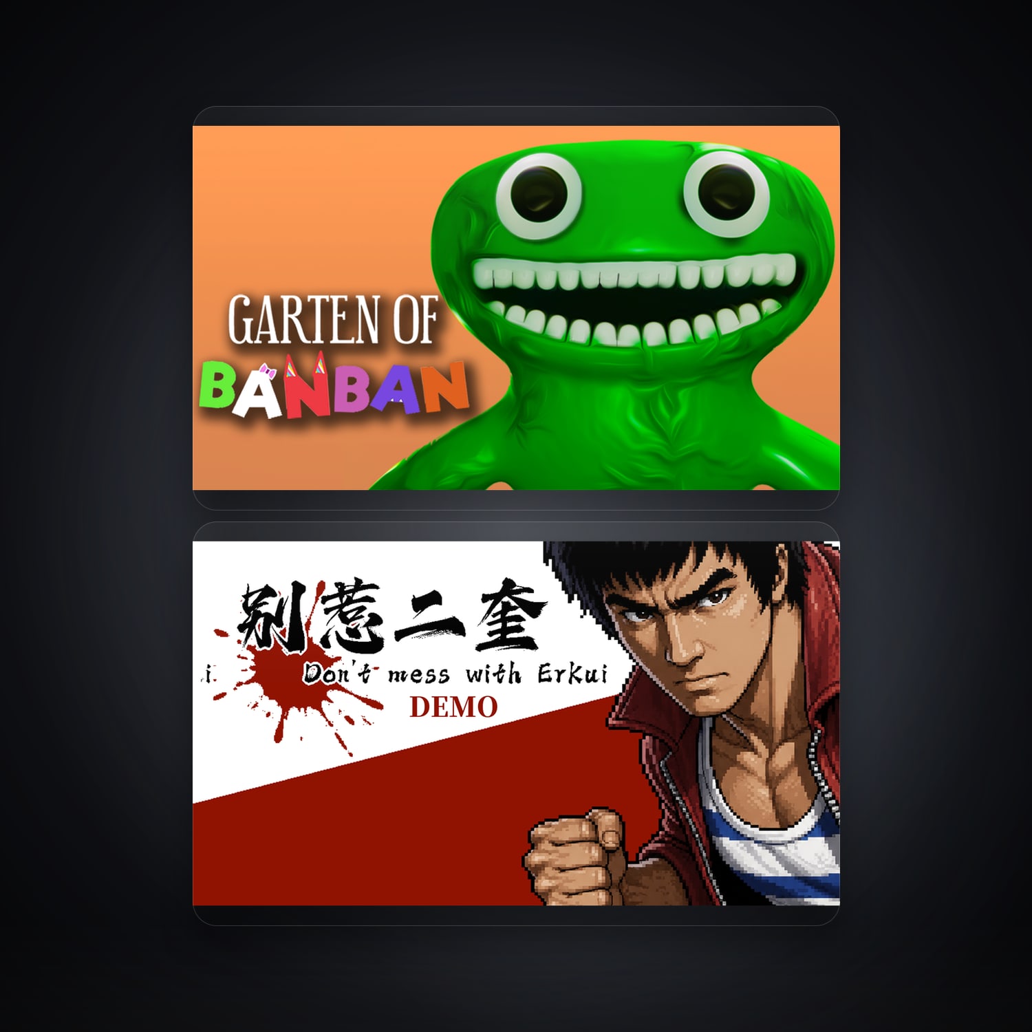 Garten of Banban & Don't Mess With Erkui（ Demo Version） | 2 Games — HabibiAccounts