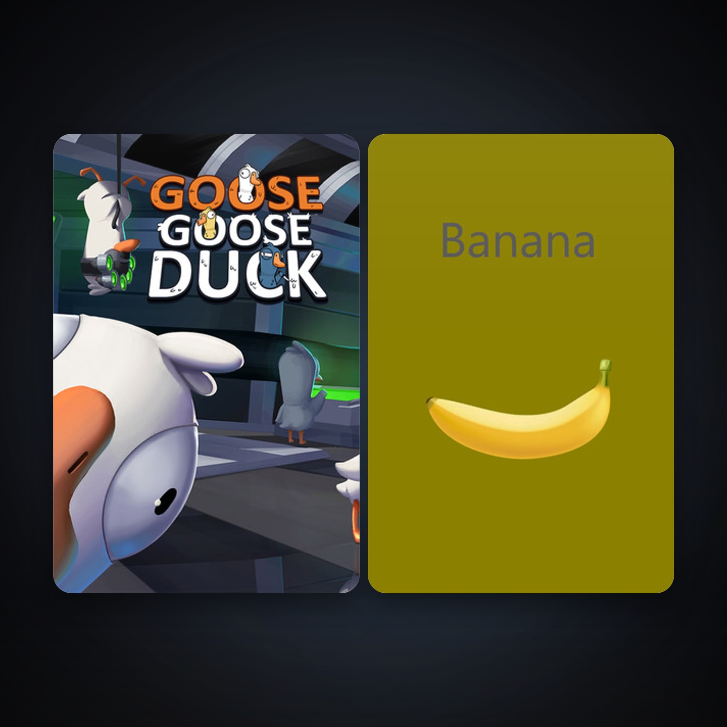 Goose Goose Duck + Banana, 8 games, clean — HabibiAccounts