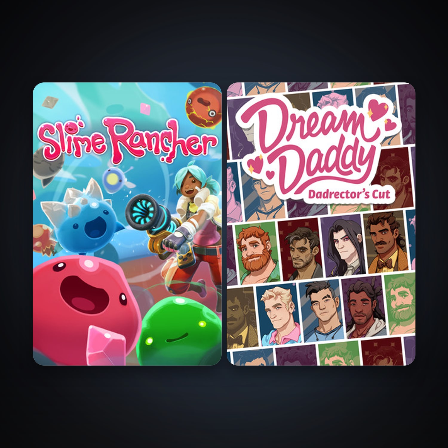 Slime Rancher + Dream Daddy: A Dad Dating Simulator, 2 games, clean — HabibiAccounts
