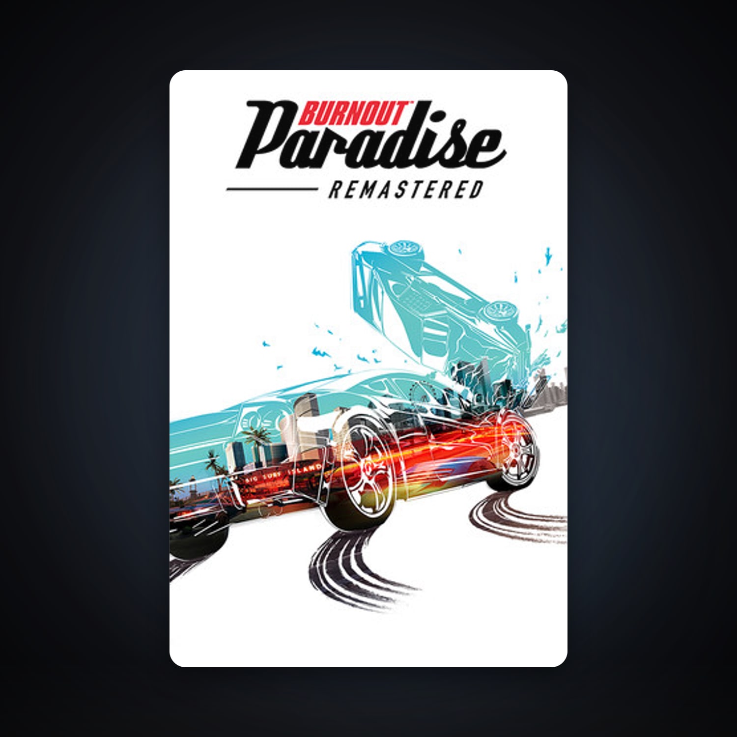 Burnout Paradise Remastered, 1 games, clean — HabibiAccounts