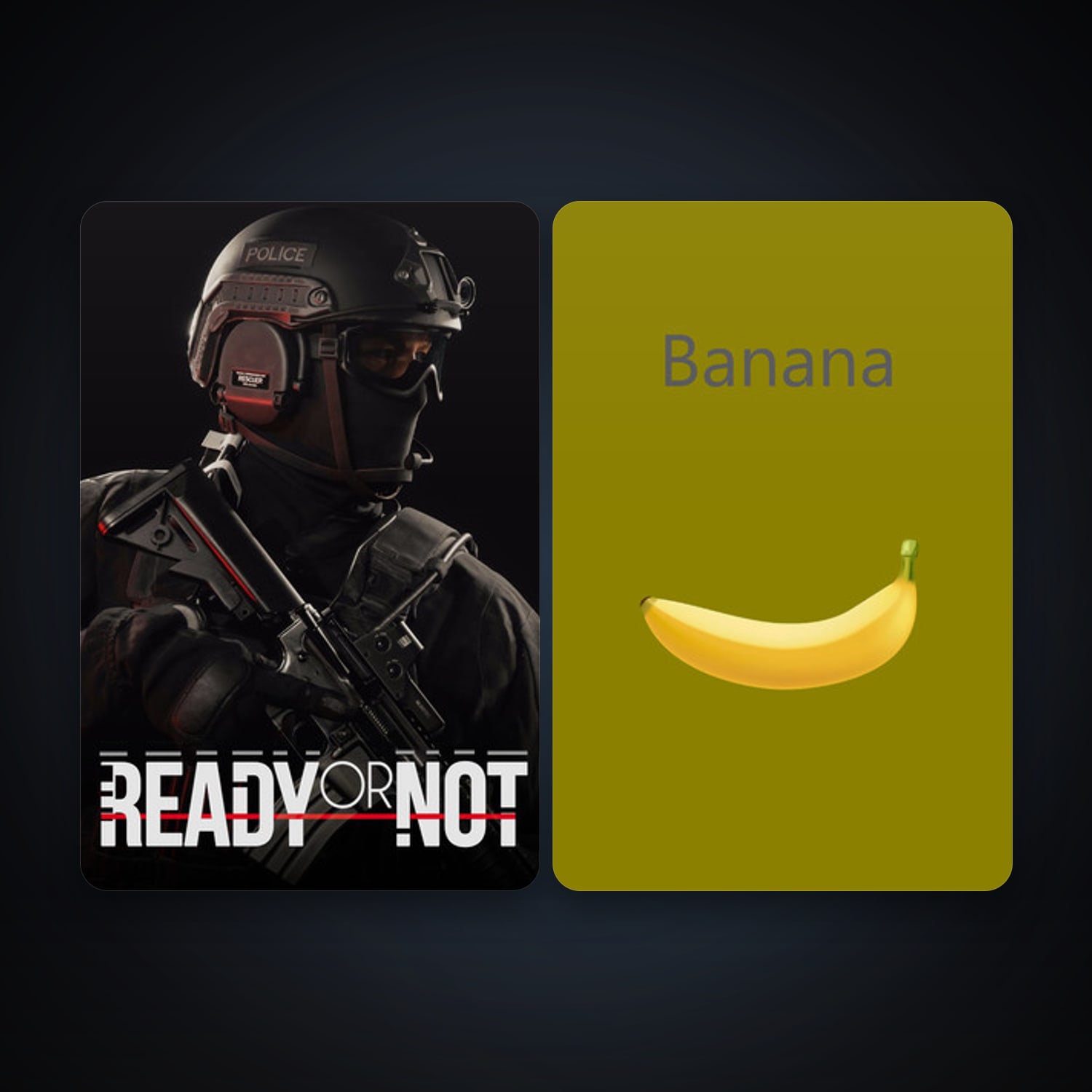 Ready or Not + Banana, 3 games, clean — HabibiAccounts