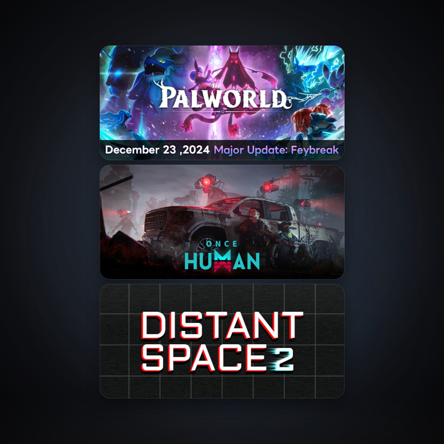 Distant Space 2 + Palworld, 3 games, clean — HabibiAccounts