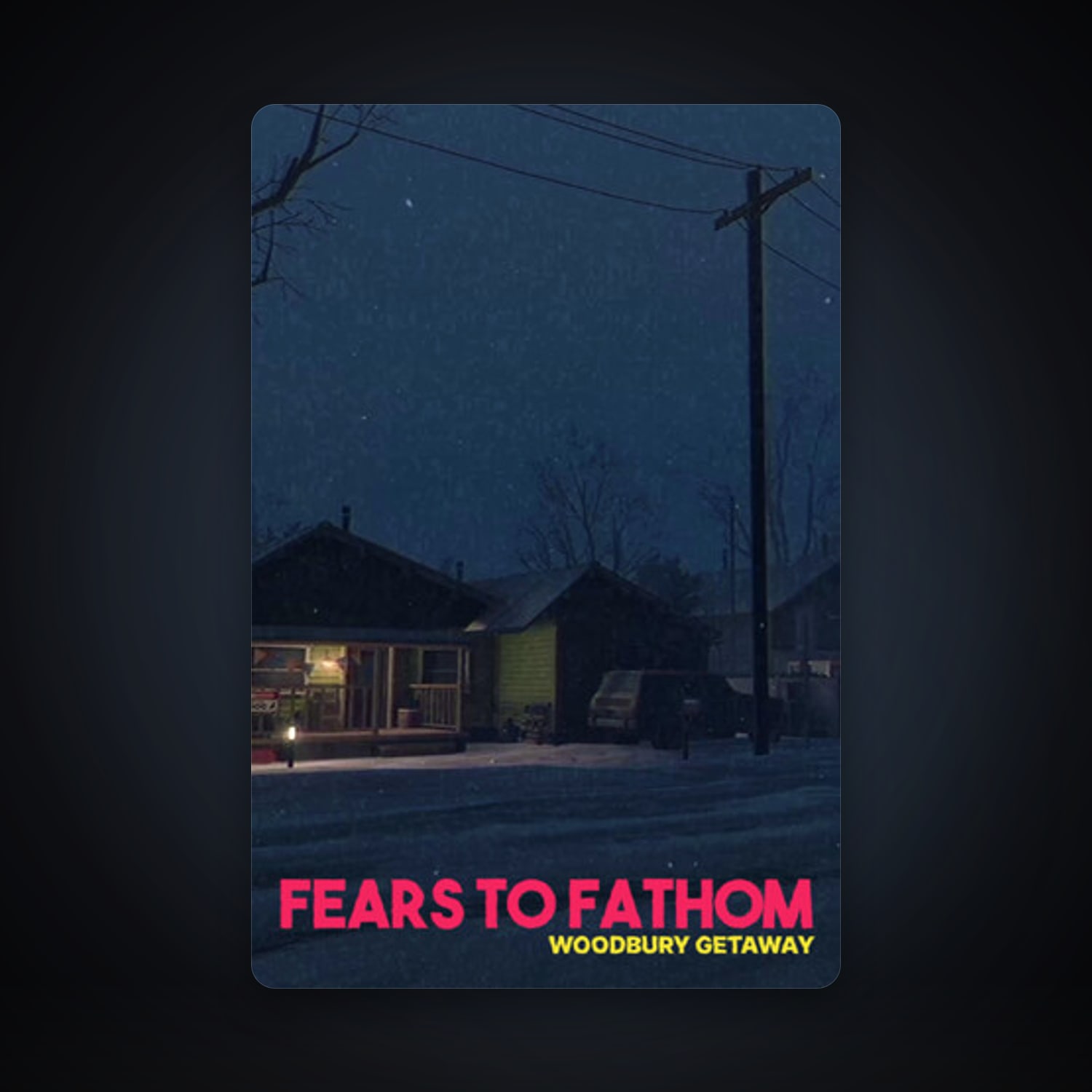 Fears to Fathom - Woodbury Getaway, 2 games, clean — HabibiAccounts