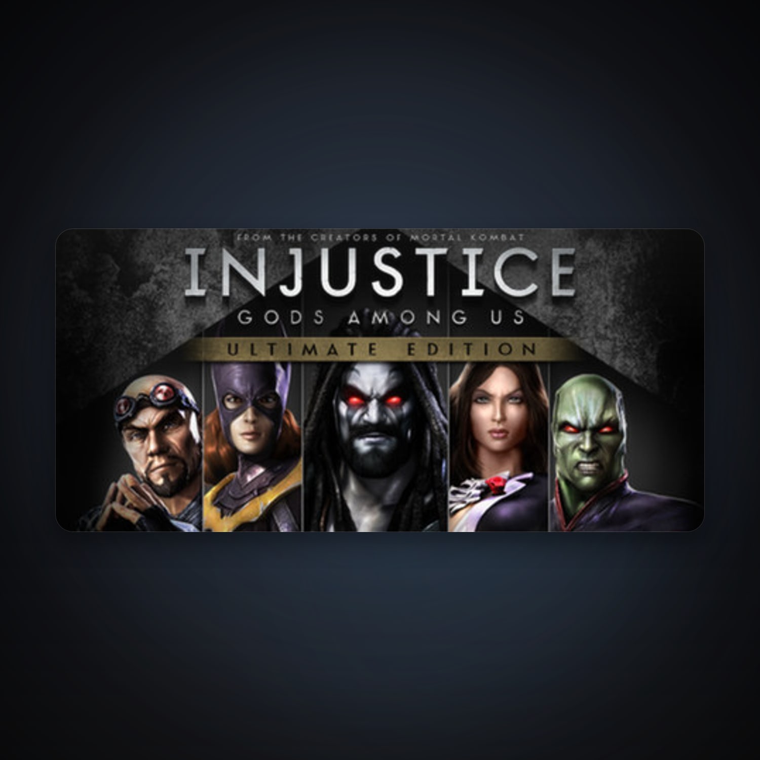 Injustice: Gods Among Us Ultimate Edition, 1 games, clean — HabibiAccounts