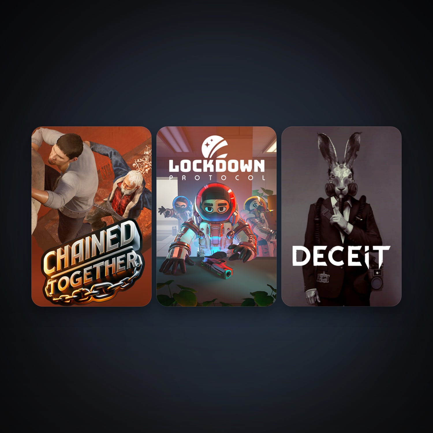Deceit + Chained Together, 3 games, clean — HabibiAccounts