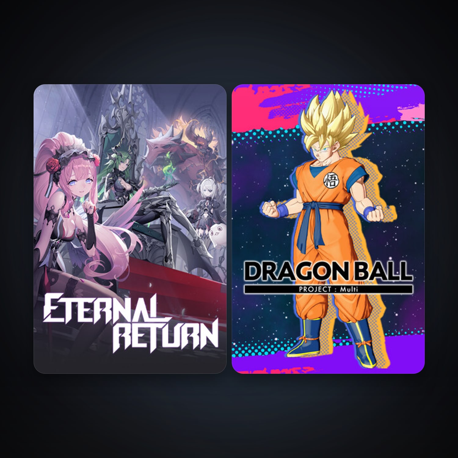 Eternal Return + DRAGON BALL GEKISHIN SQUADRA, 2 games, clean — HabibiAccounts