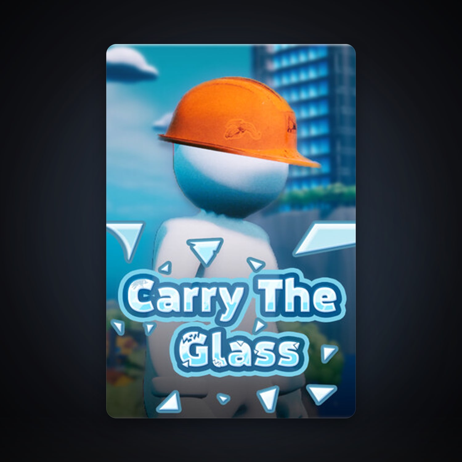 Carry The Glass, 2 games, clean — HabibiAccounts