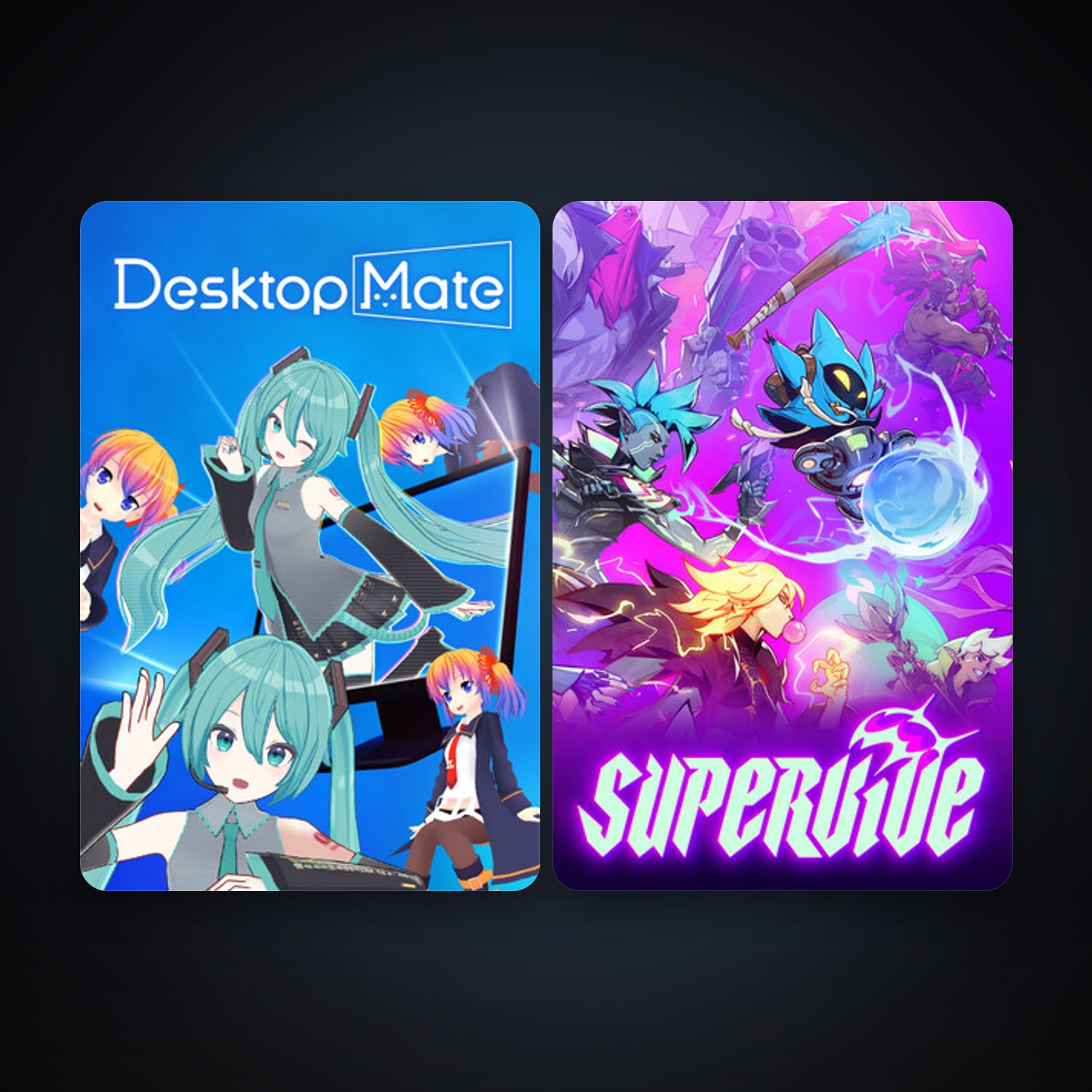SUPERVIVE + Desktop Mate, 7 games, clean — HabibiAccounts