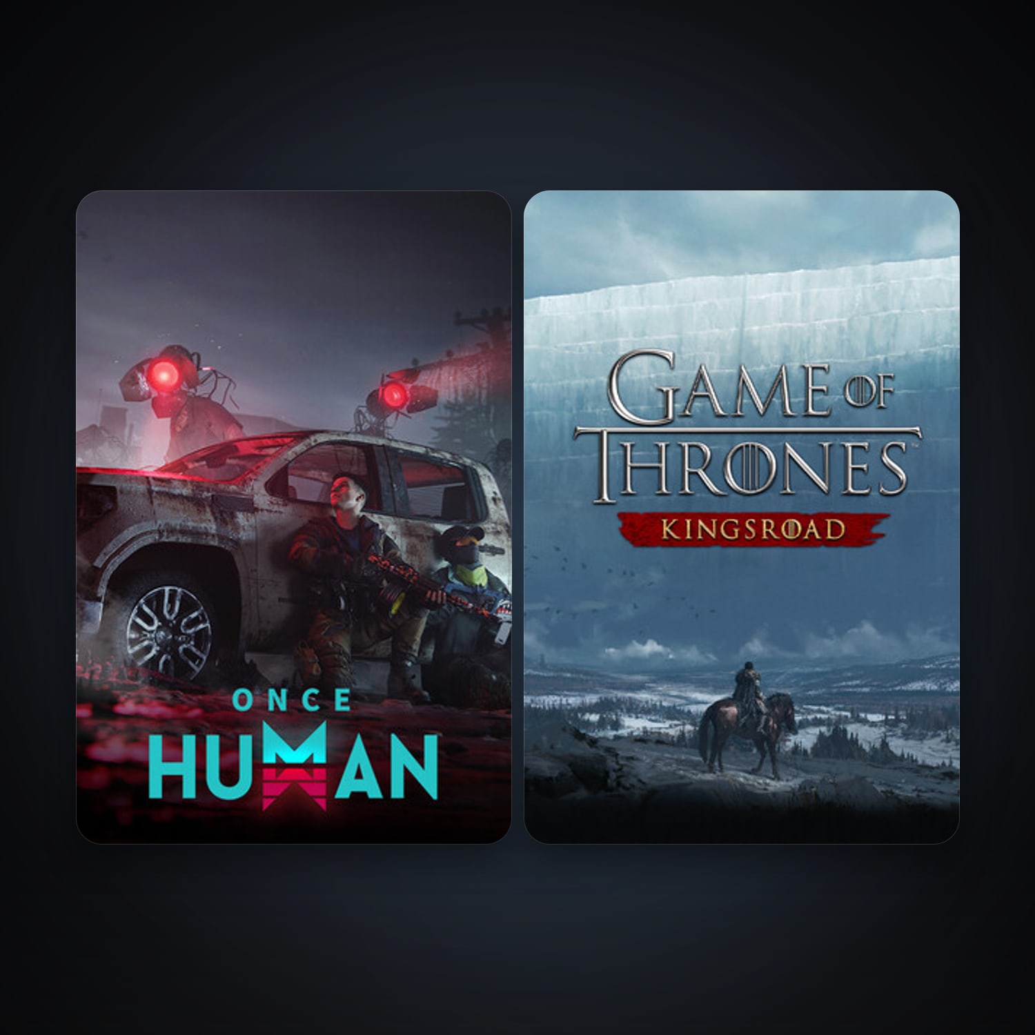 Once Human + Game of Thrones: Kingsroad, 5 games, clean — HabibiAccounts