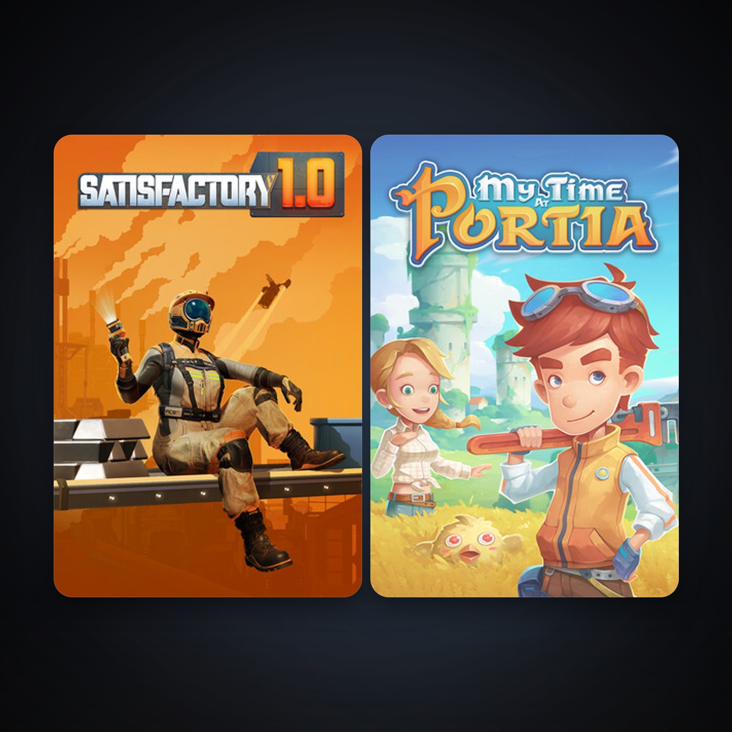 Satisfactory + My Time At Portia, 2 games, clean — HabibiAccounts