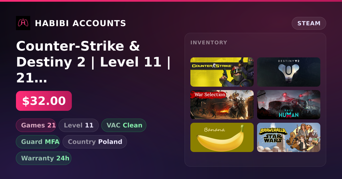 Counter-Strike & Destiny 2 | Level 11 | 21 Games | Clean