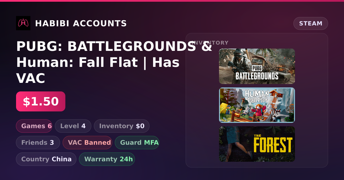 PUBG: BATTLEGROUNDS & Human: Fall Flat | Has VAC — HabibiAccounts