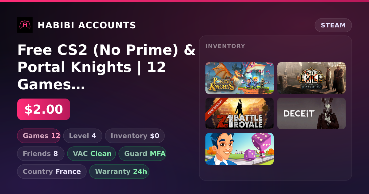 Free CS2 (No Prime) & Portal Knights | 12 Games | Clean — HabibiAccounts