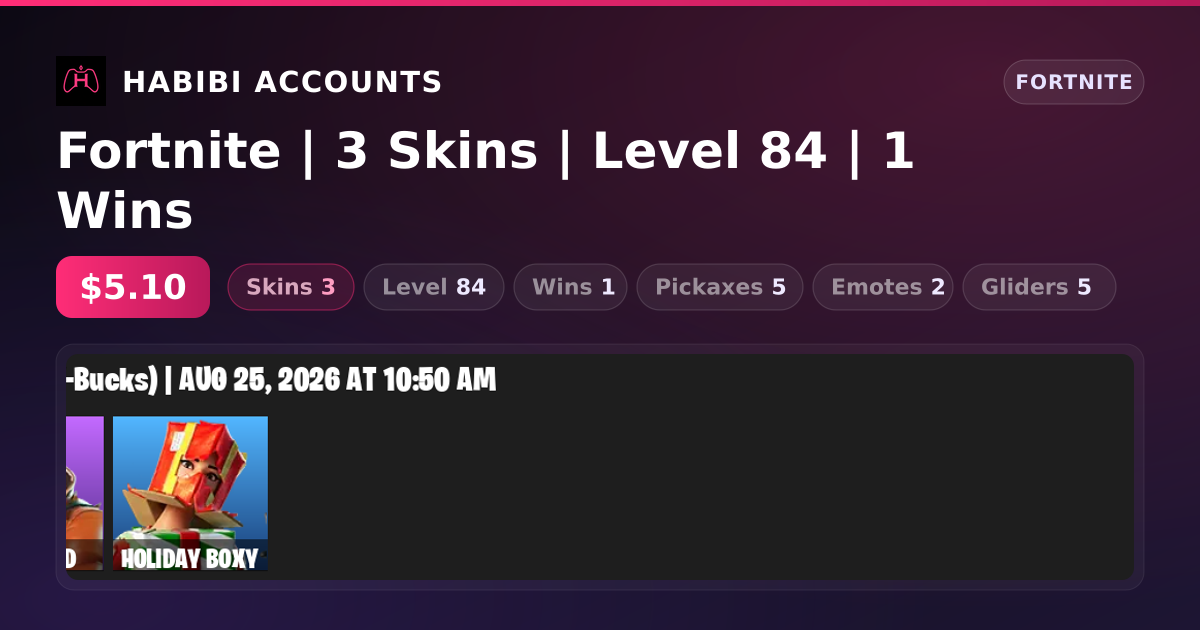 Fortnite | 3 Skins | Level 84 | 1 Wins — HabibiAccounts