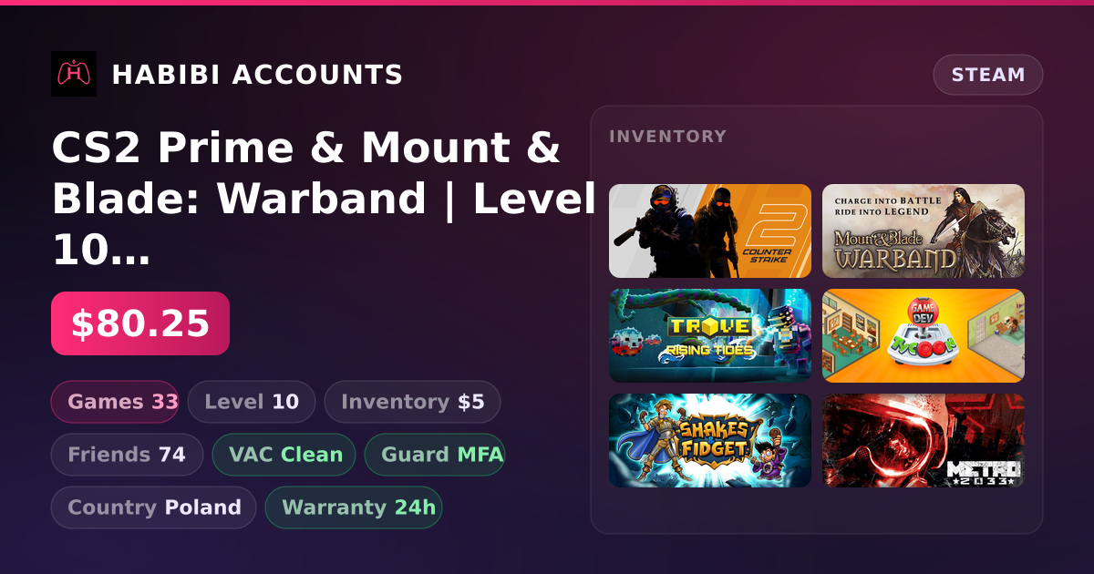 CS2 Prime & Mount & Blade: Warband | Level 10 | 33 Games | Clean — HabibiAccounts