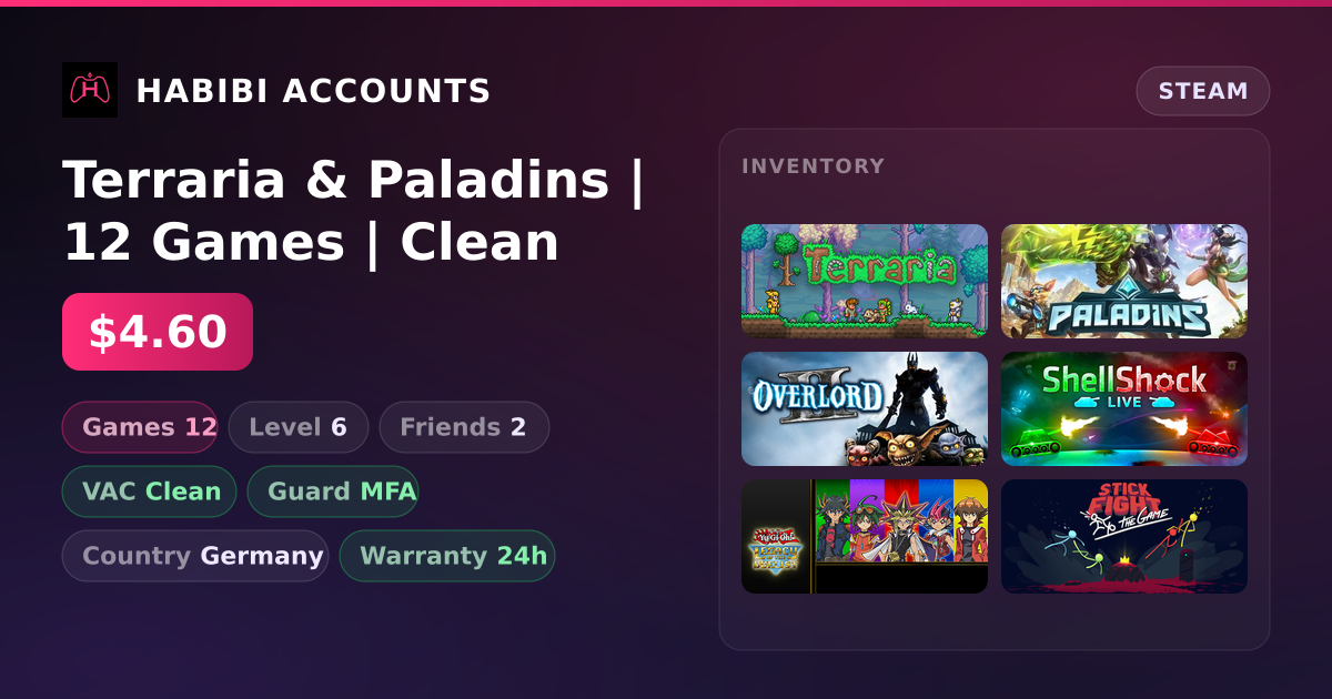 Terraria & Paladins | 12 Games | Clean — HabibiAccounts