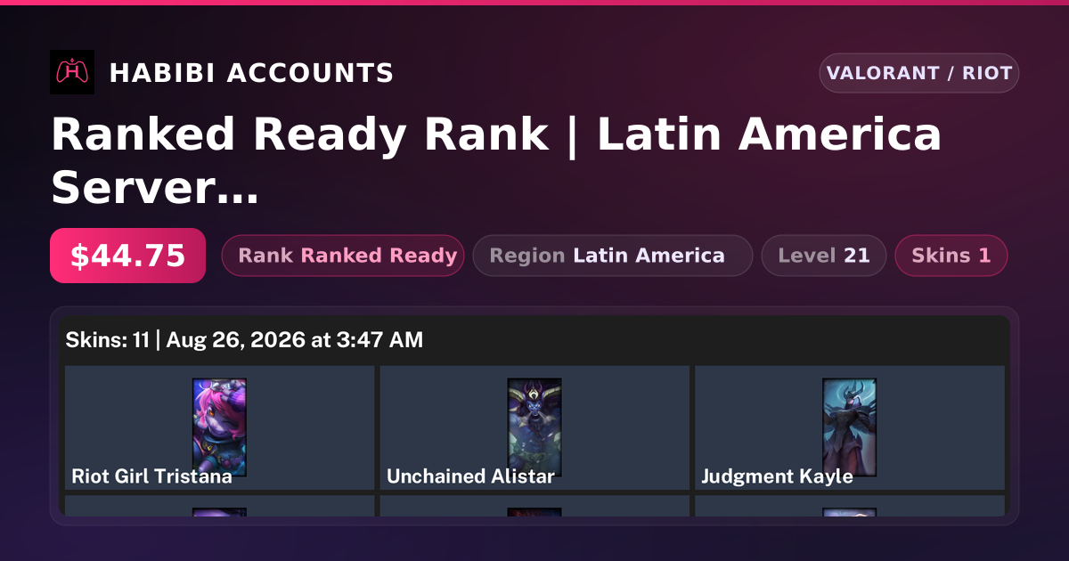 Ranked Ready Rank | Latin America Server | 1 Skins | Level 21 — HabibiAccounts