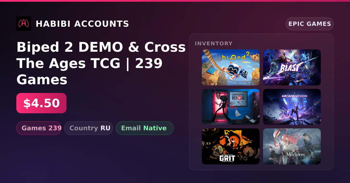 Biped 2 DEMO & Cross The Ages TCG | 239 Games — HabibiAccounts