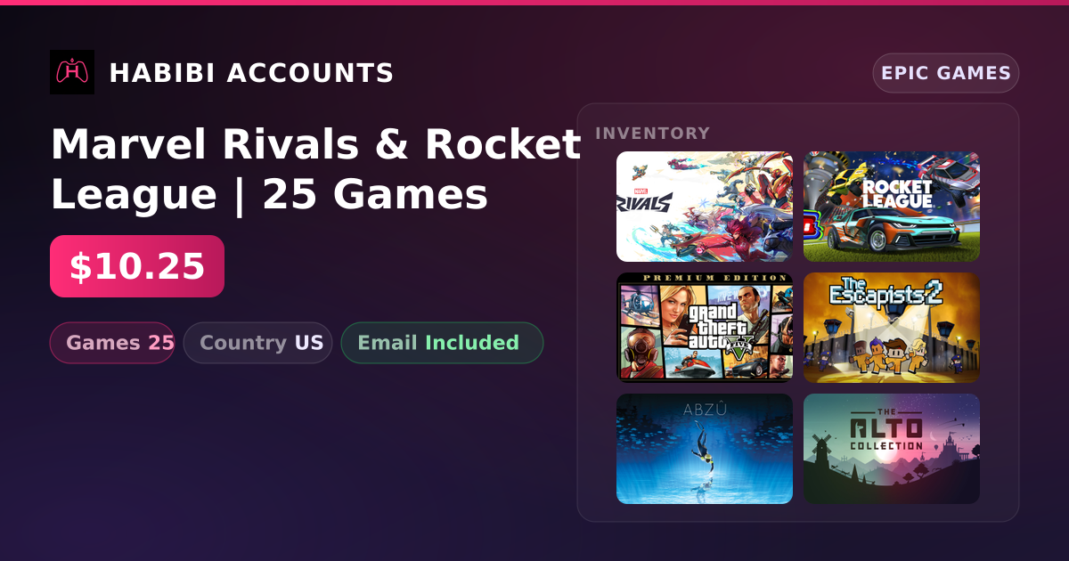 Marvel Rivals & Rocket League | 25 Games