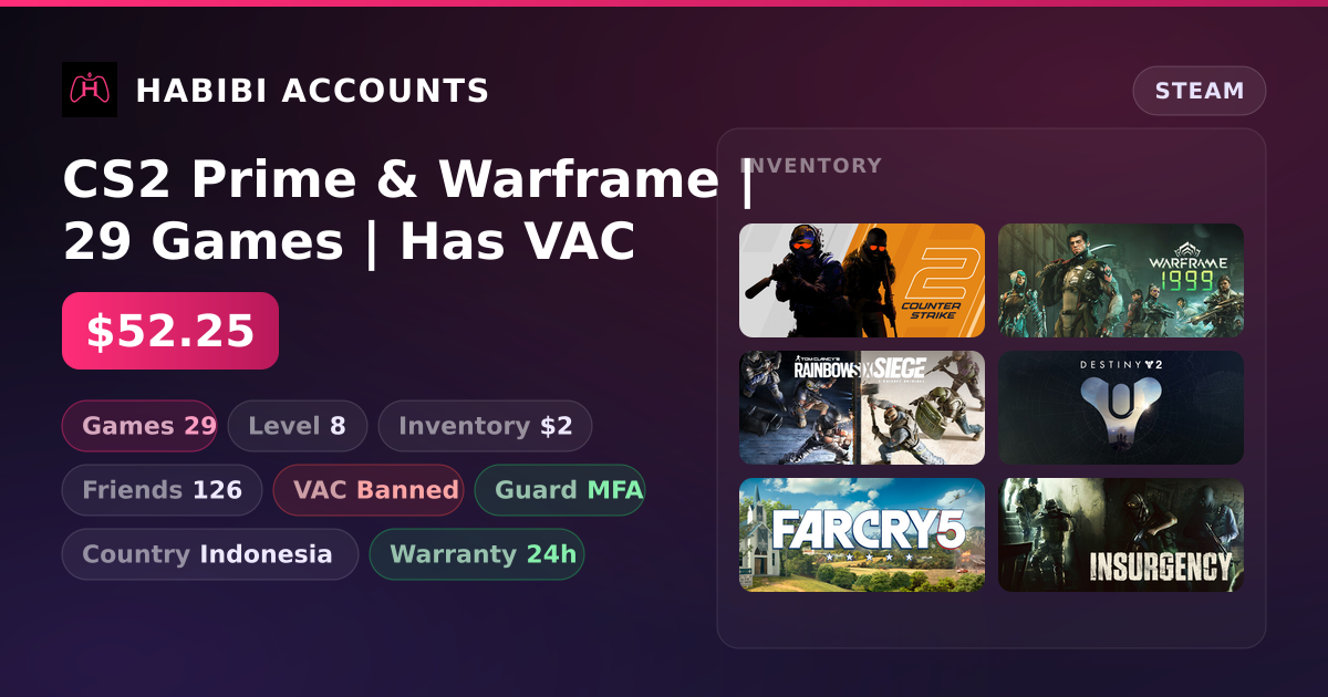 CS2 Prime & Warframe | 29 Games | Has VAC — HabibiAccounts