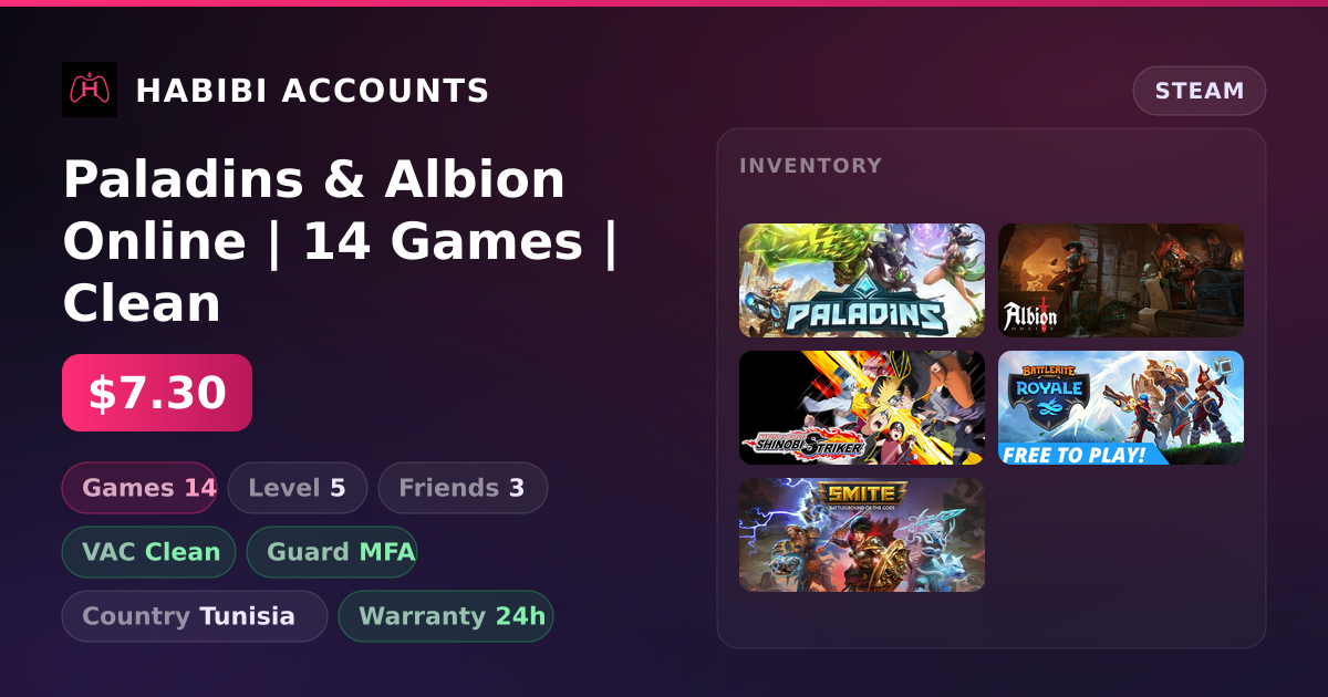 Paladins & Albion Online | 14 Games | Clean — HabibiAccounts