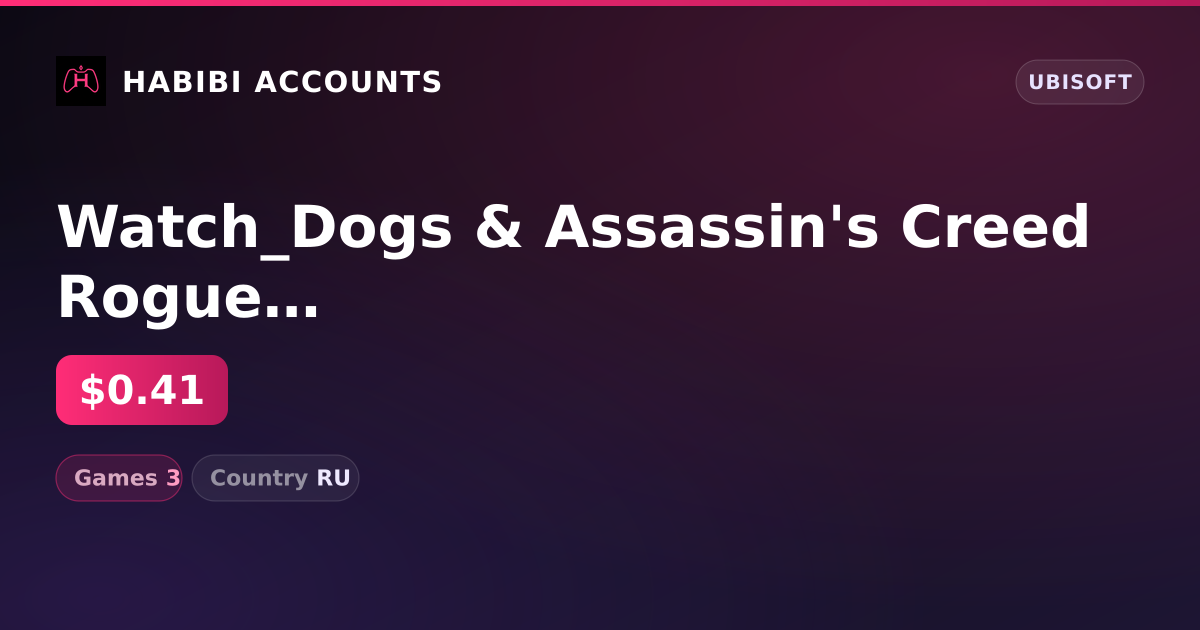 Watch_Dogs & Assassin's Creed Rogue | 3 Games — HabibiAccounts
