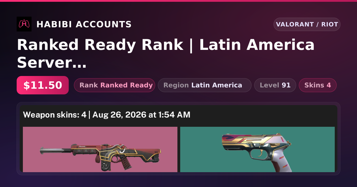 Ranked Ready Rank | Latin America Server | 4 Skins | Level 91 — HabibiAccounts