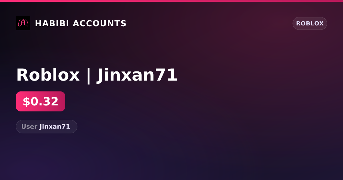 Roblox | Jinxan71 — HabibiAccounts
