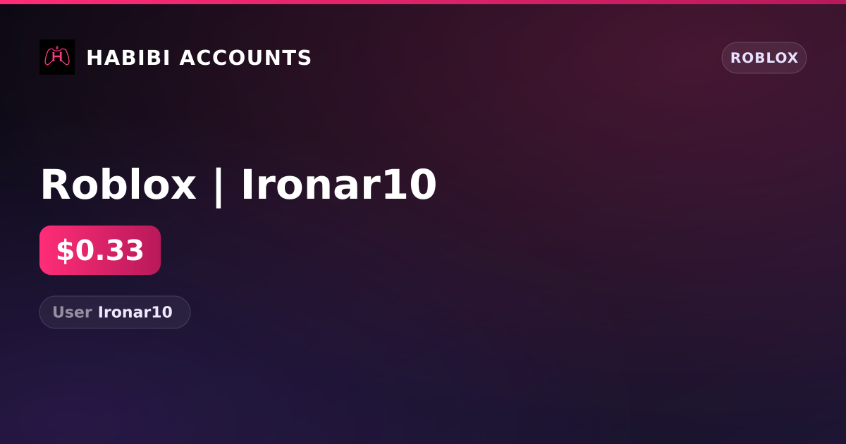Roblox | Ironar10 — HabibiAccounts