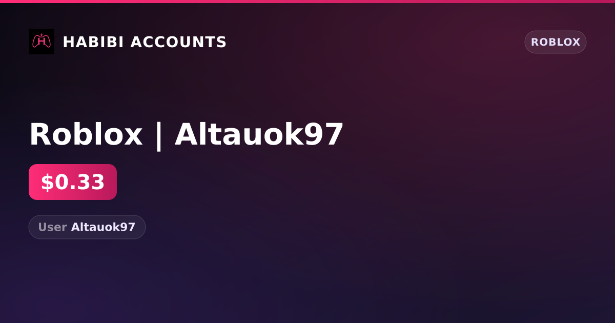 Roblox | Altauok97 — HabibiAccounts