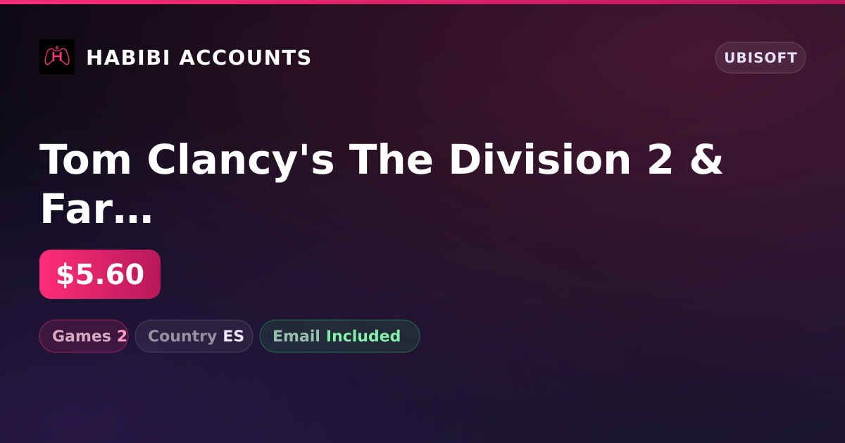 Tom Clancy's The Division 2 & Far Cry New Dawn | 2 Games — HabibiAccounts
