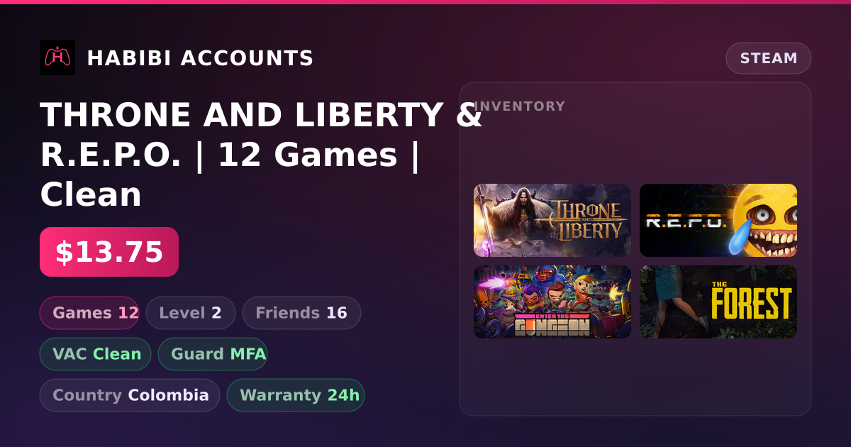 THRONE AND LIBERTY & R.E.P.O. | 12 Games | Clean — HabibiAccounts