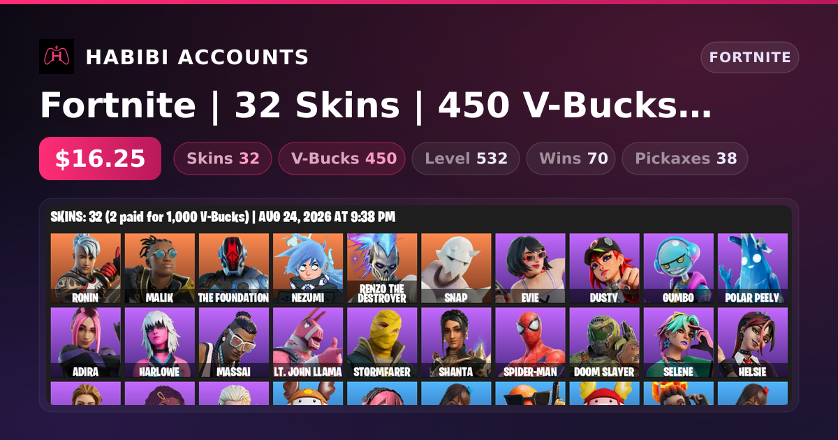 Fortnite | 32 Skins | 450 V-Bucks | Level 532 | 70 Wins — HabibiAccounts
