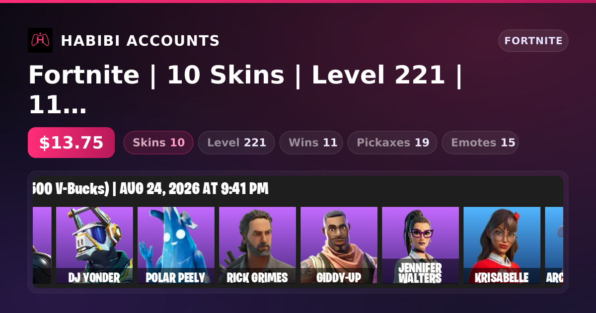 Fortnite | 10 Skins | Level 221 | 11 Wins — HabibiAccounts