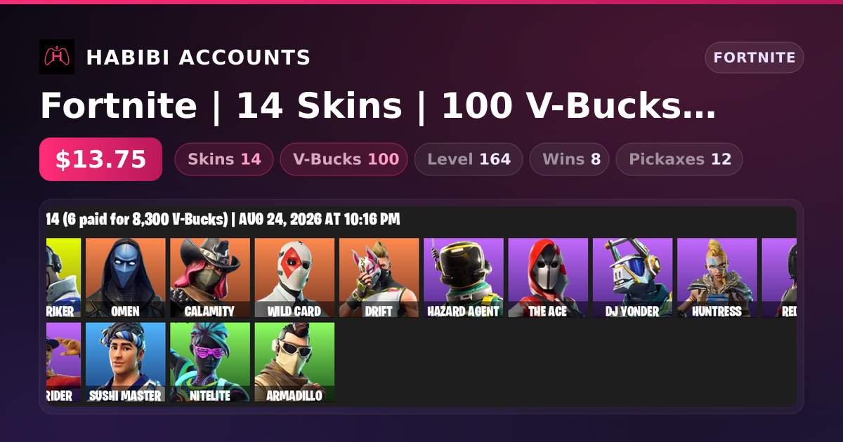 Fortnite | 14 Skins | 100 V-Bucks | Level 164 | 8 Wins — HabibiAccounts