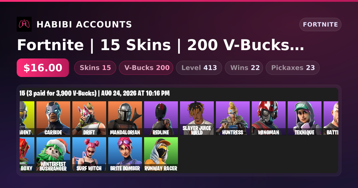 Fortnite | 15 Skins | 200 V-Bucks | Level 413 | 22 Wins — HabibiAccounts