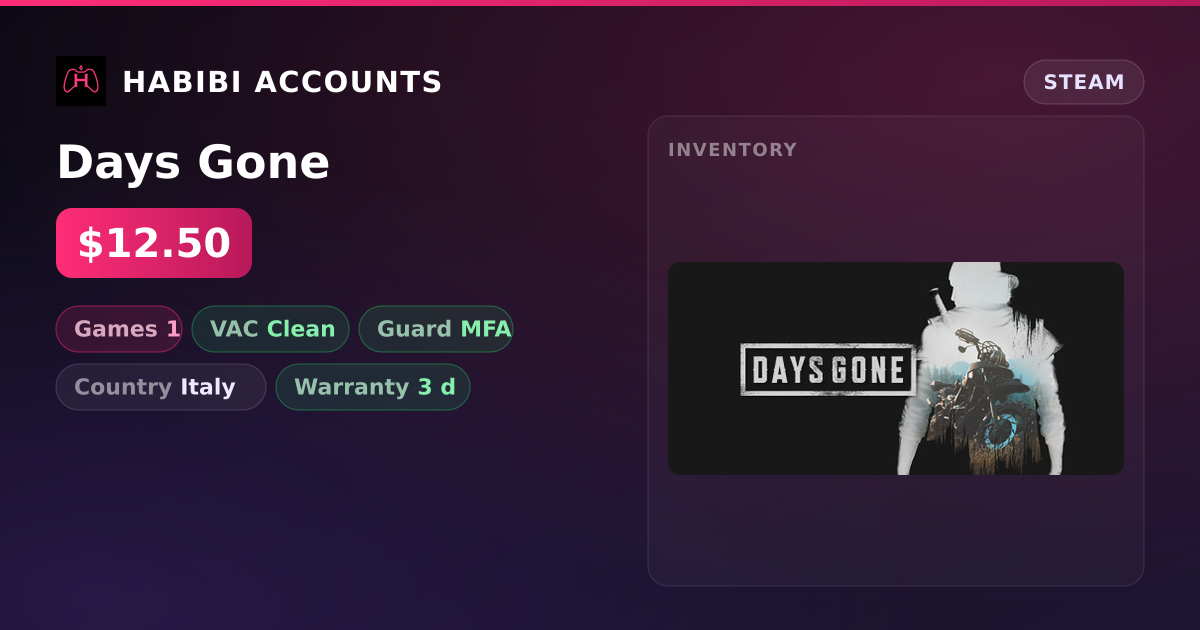 Days Gone — HabibiAccounts
