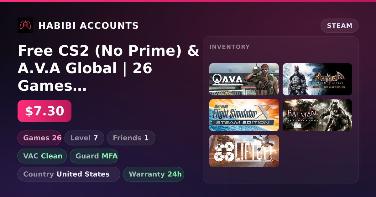 Free CS2 (No Prime) & A.V.A Global | 26 Games | Clean — HabibiAccounts