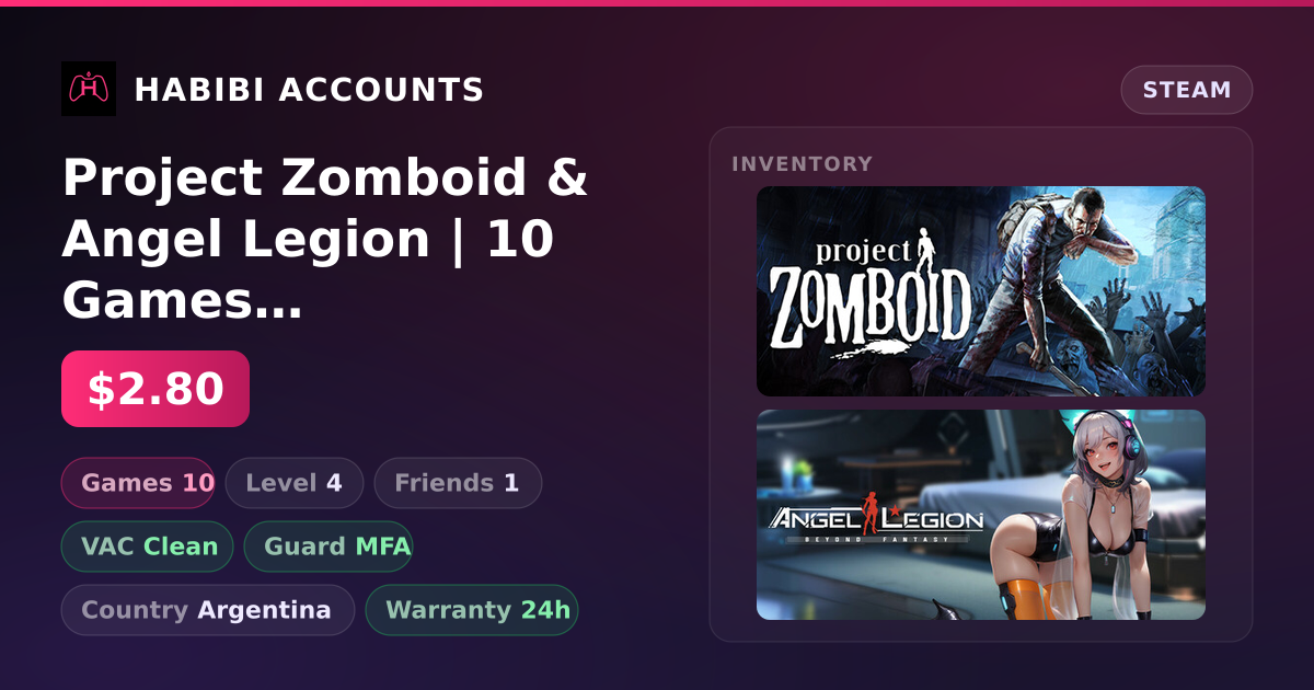 Project Zomboid & Angel Legion | 10 Games | Clean